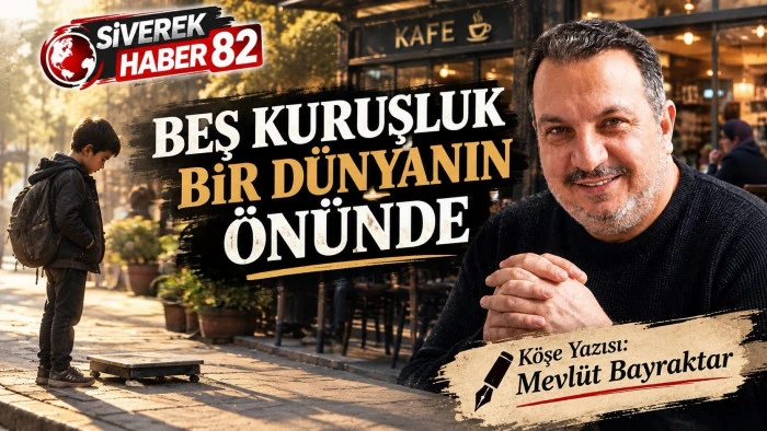 Beş Kuruşluk Bir D&uuml;nyanın &Ouml;n&uuml;nde