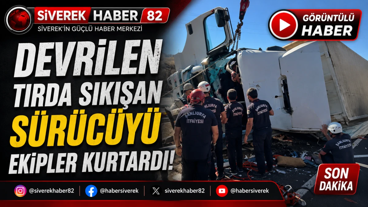 Devrilen tırda sıkışan s&uuml;r&uuml;c&uuml;y&uuml; ekipler kurtardı
