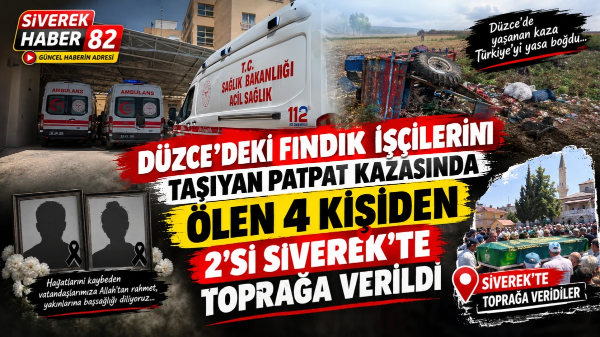 D&uuml;zce&rsquo;deki fındık iş&ccedil;ilerini taşıyan patpat kazasında &ouml;len 4 kişiden 2&rsquo;si Siverek&rsquo;te toprağa verildi