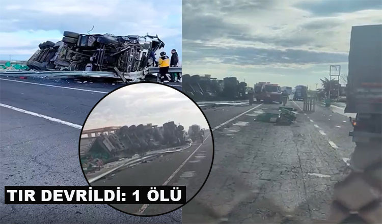 Siverek-Diyarbakır karayolunda tır kazası: 1 ölü