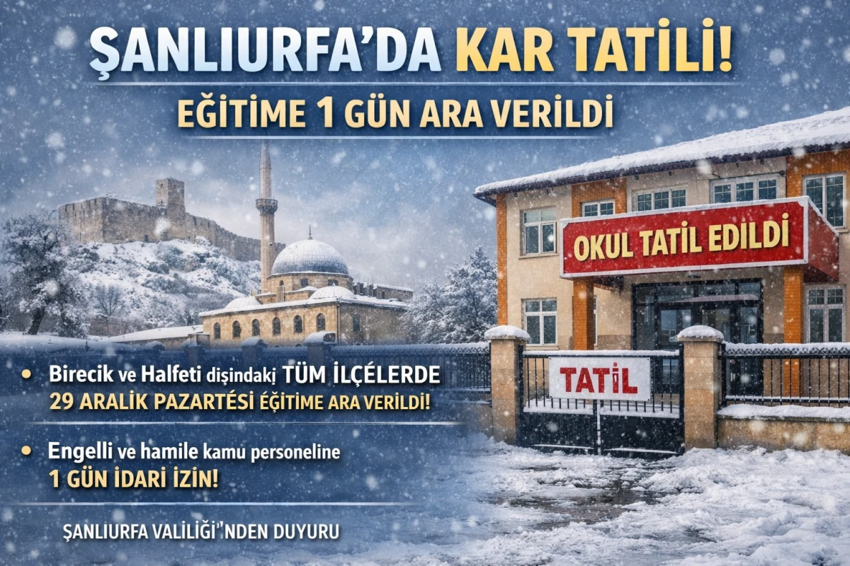 Siverek&rsquo;te Kar Tatili: Eğitime 1 G&uuml;n Ara Verildi