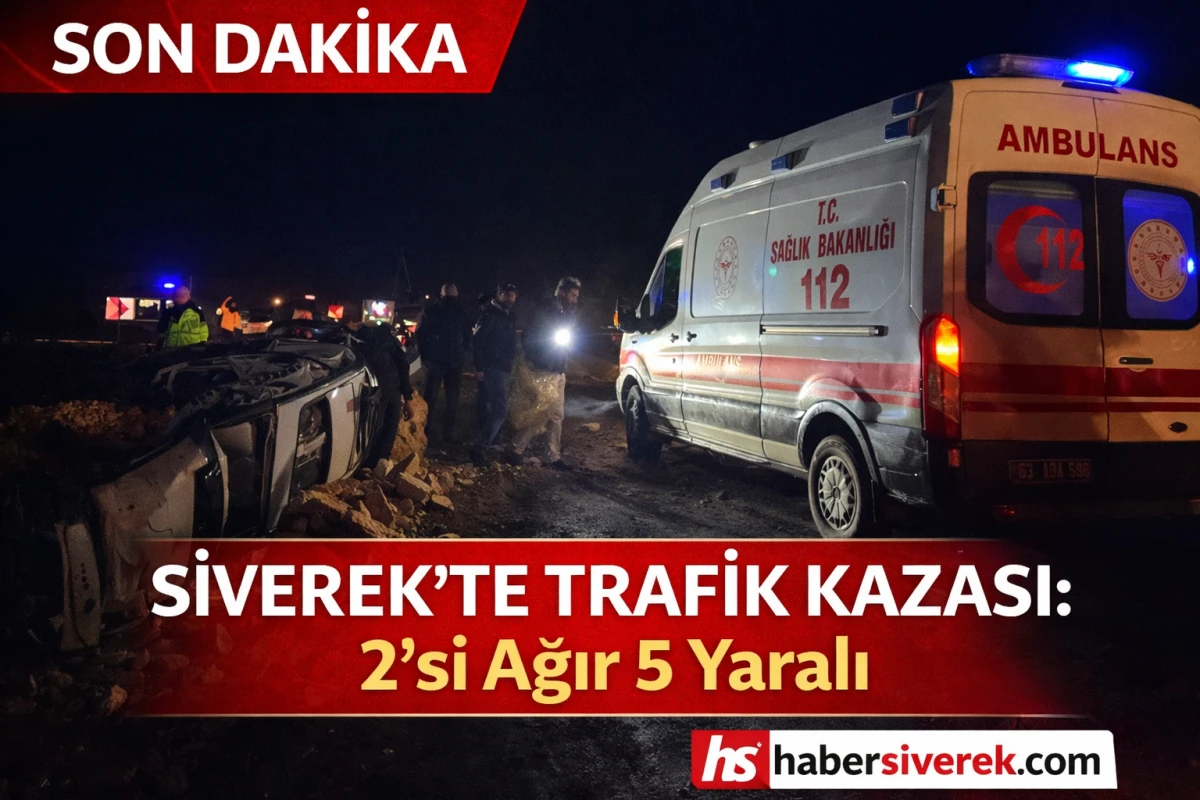 Siverek&rsquo;te trafik kazası: 2&rsquo;si ağır 5 yaralı 