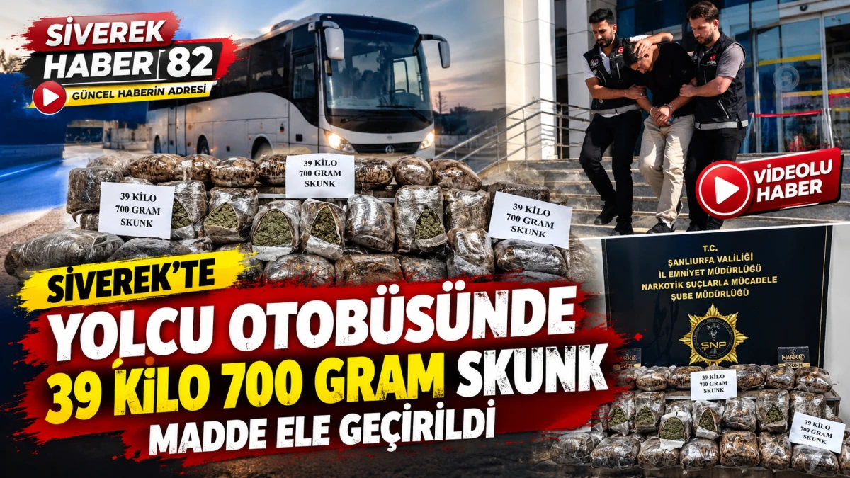 Siverek&rsquo;te yolcu otob&uuml;s&uuml;nde 39 kilo 700 gram skunk ele ge&ccedil;irildi